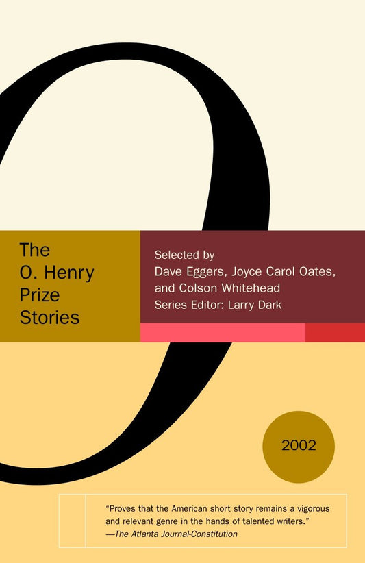 The O. Henry Prize Stories 2002 (The O. Henry Prize Collection)