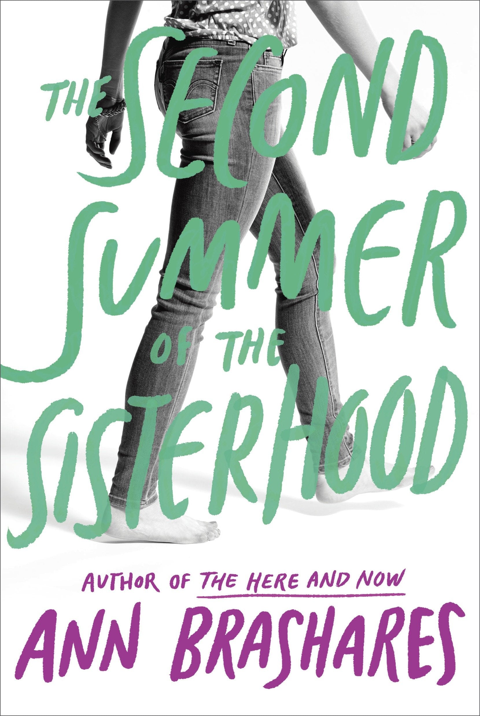 The Second Summer of the Sisterhood (The Sisterhood of the Traveling Pants) (Book:2)
