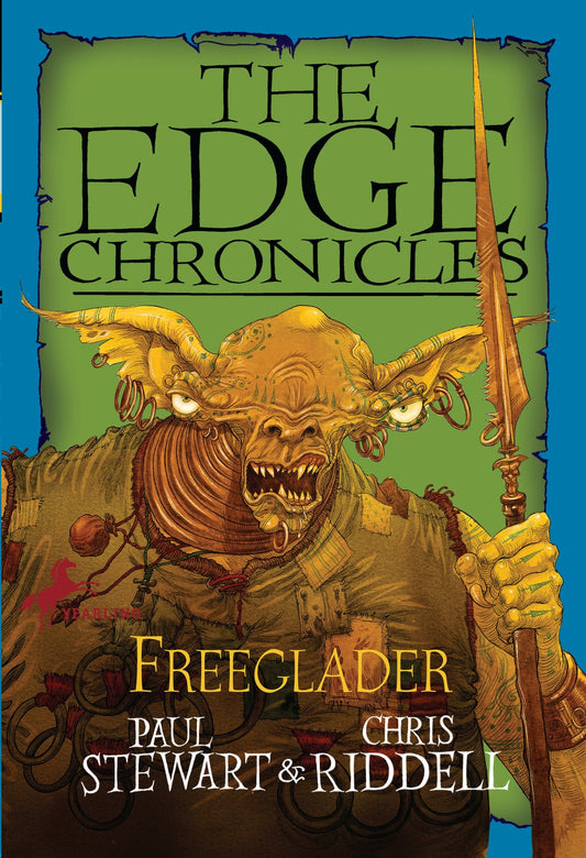 Edge Chronicles: Freeglader (The Edge Chronicles) (Book:9)