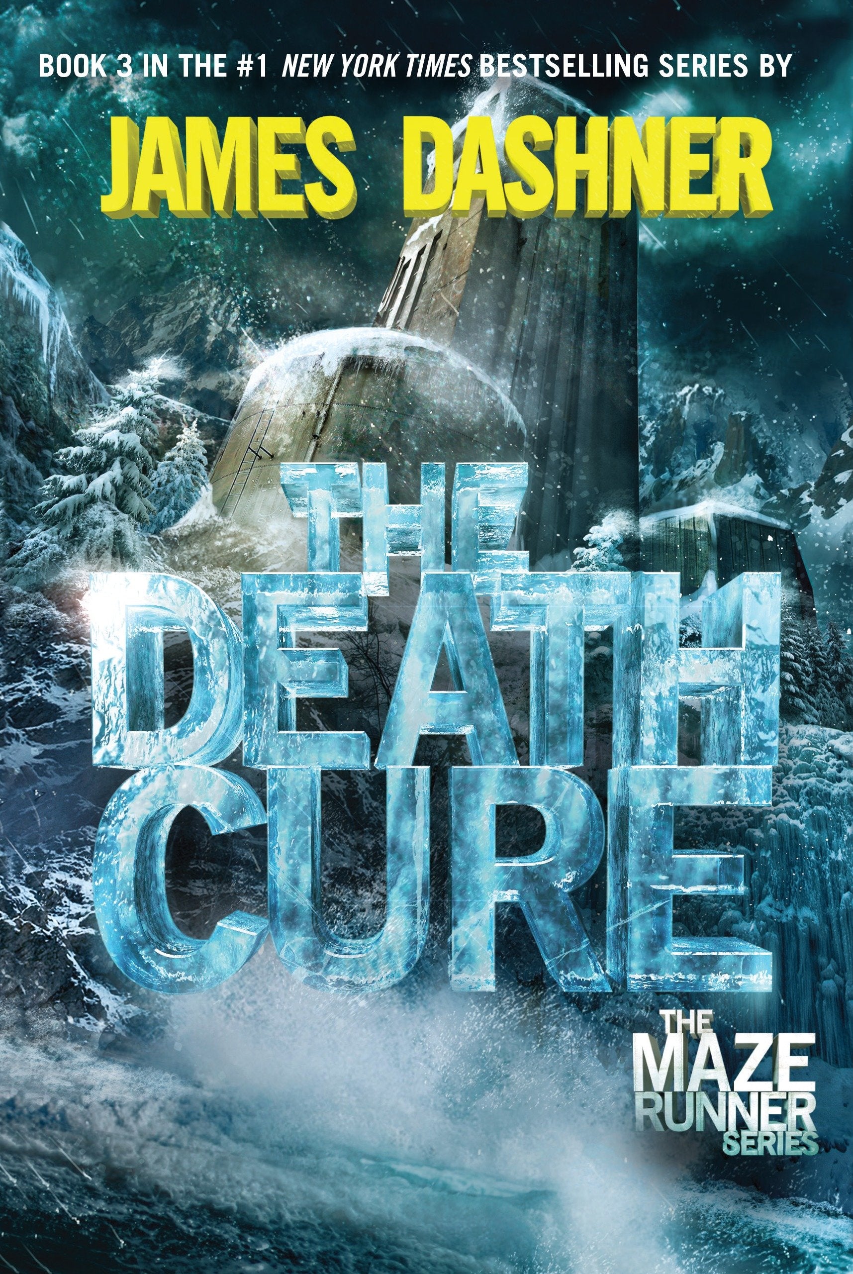 The Death Cure - Book Three of the Maze Runner Series (The Maze Runner Series) (Book:3)