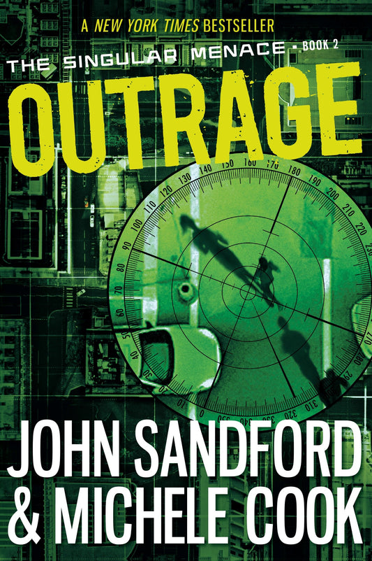 Outrage (The Singular Menace, 2) (The Singular Menace) (Book:2)