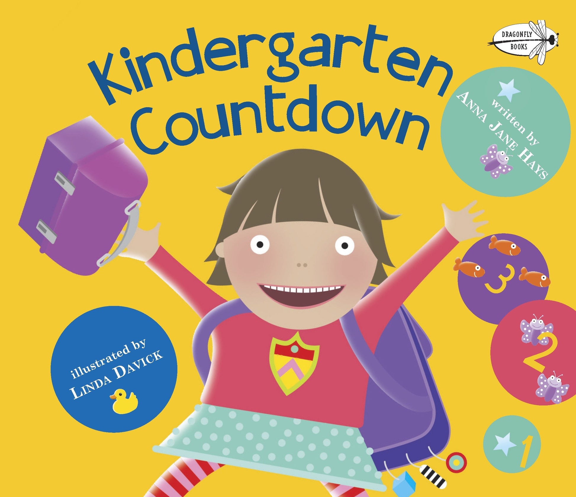 Kindergarten Countdown - A Book for Kindergarteners