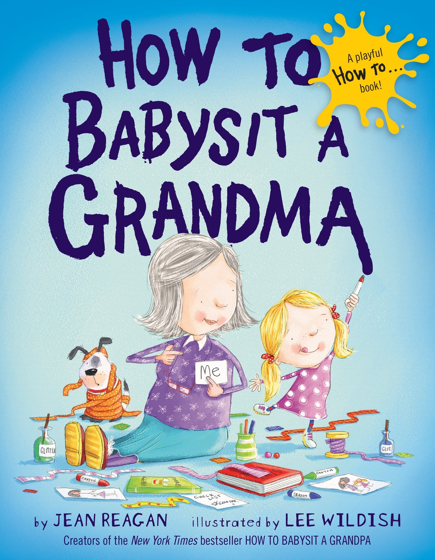 How to Babysit a Grandma (How To Series)