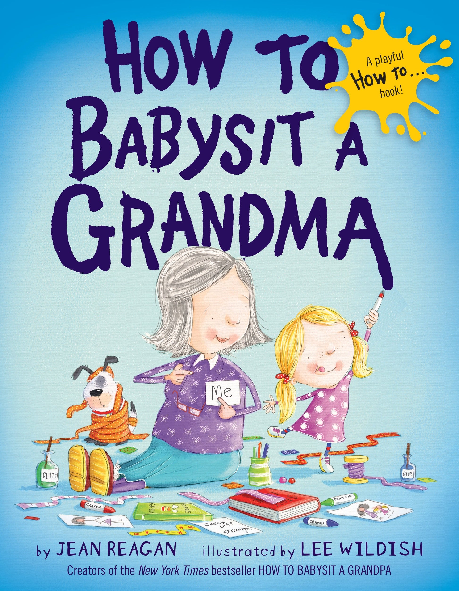 How to Babysit a Grandma (How To Series)