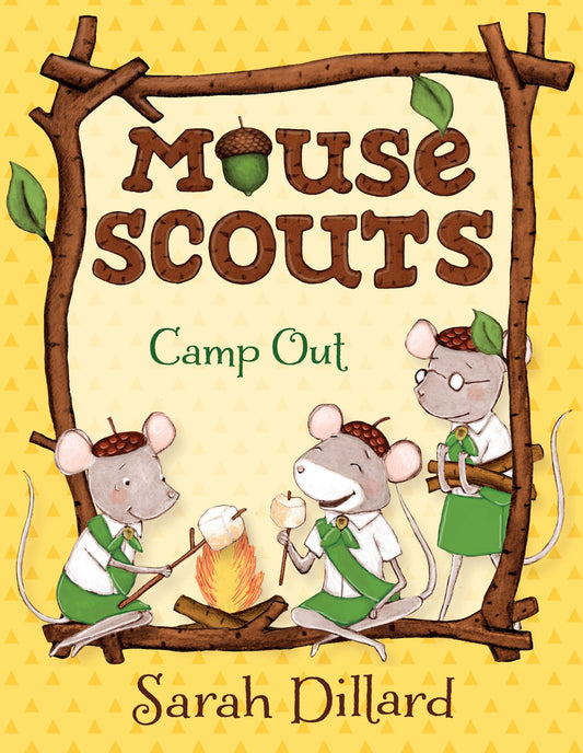 Mouse Scouts: Camp Out (Mouse Scouts) (Book:3)