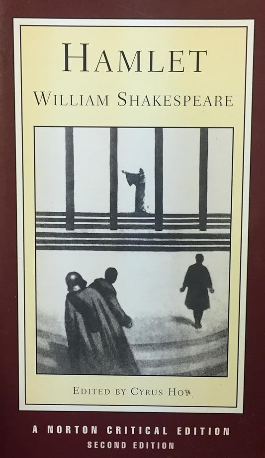 Hamlet (Norton Critical Editions) by William Shakespeare, Cyrus Hoy