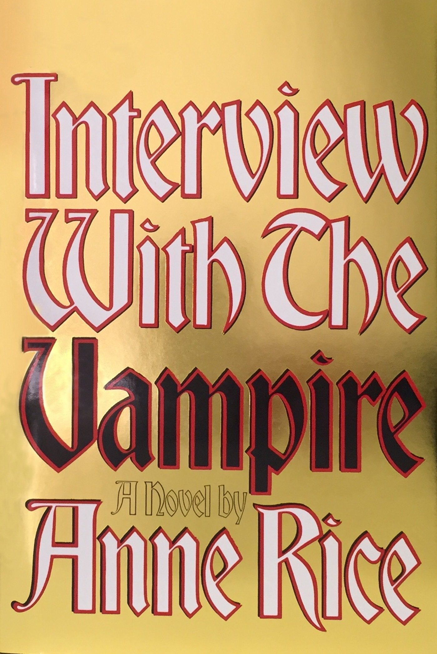 Interview with the Vampire - Anniversary edition (Vampire Chronicles) (Book:1)