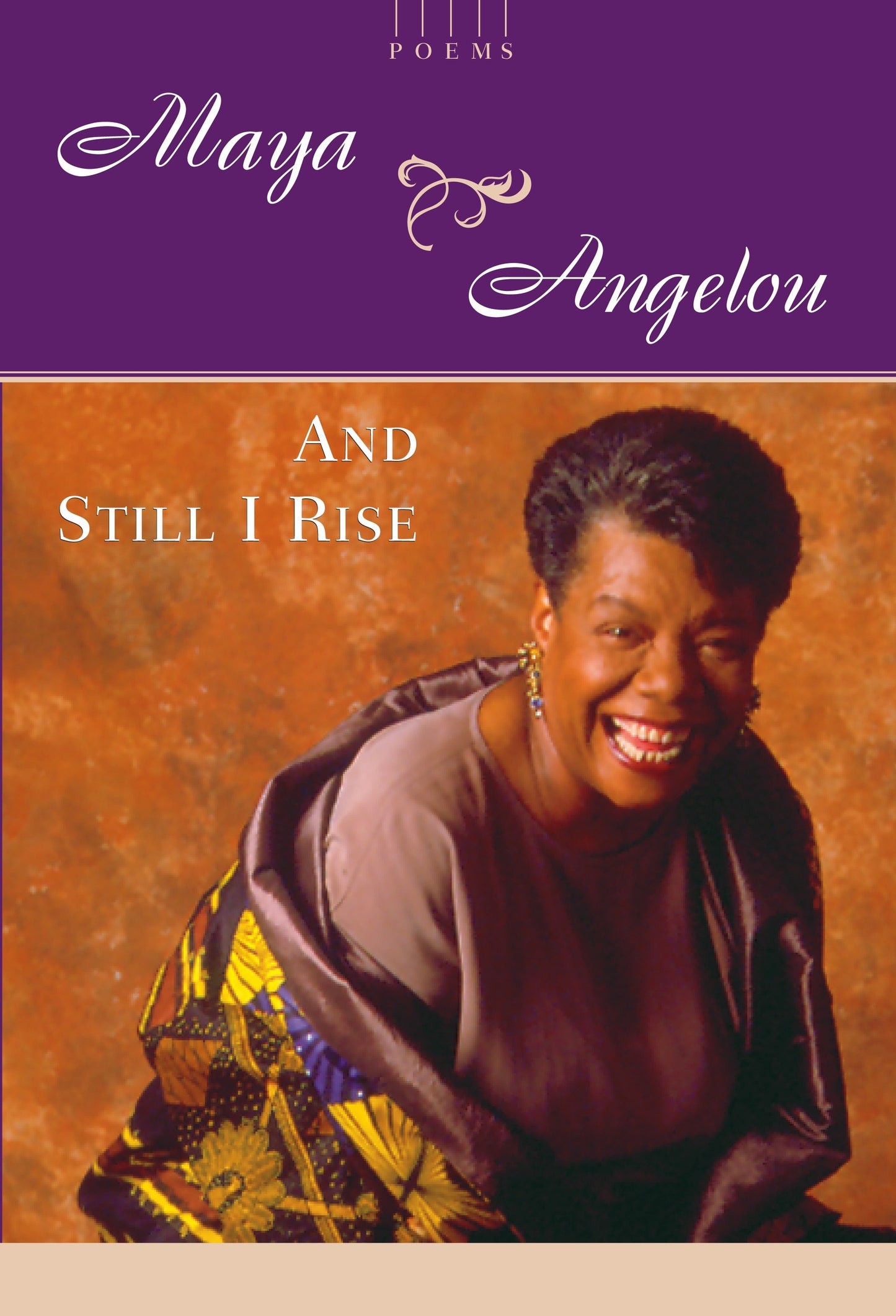 And Still I Rise - A Book of Poems