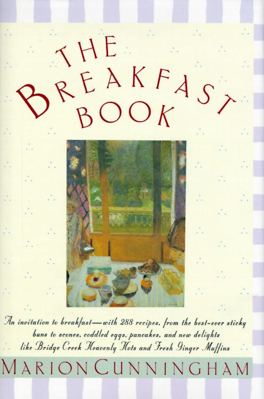 The Breakfast Book - A Cookbook