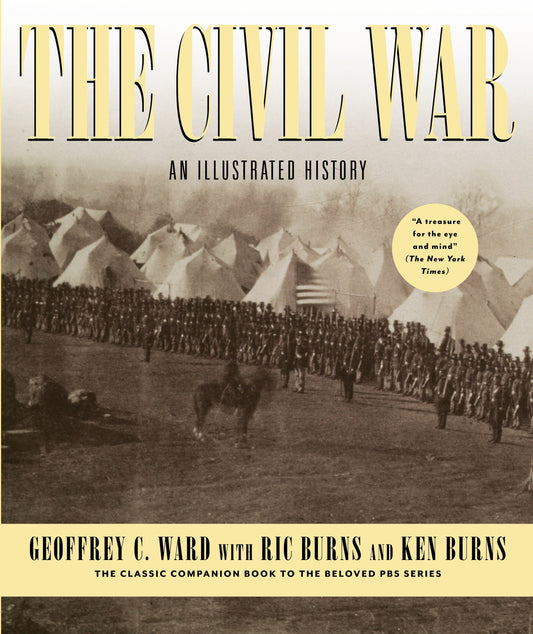 The Civil War - An Illustrated History