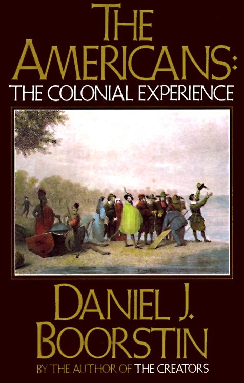 The Americans: The Colonial Experience (Americans Series) (Book:1)