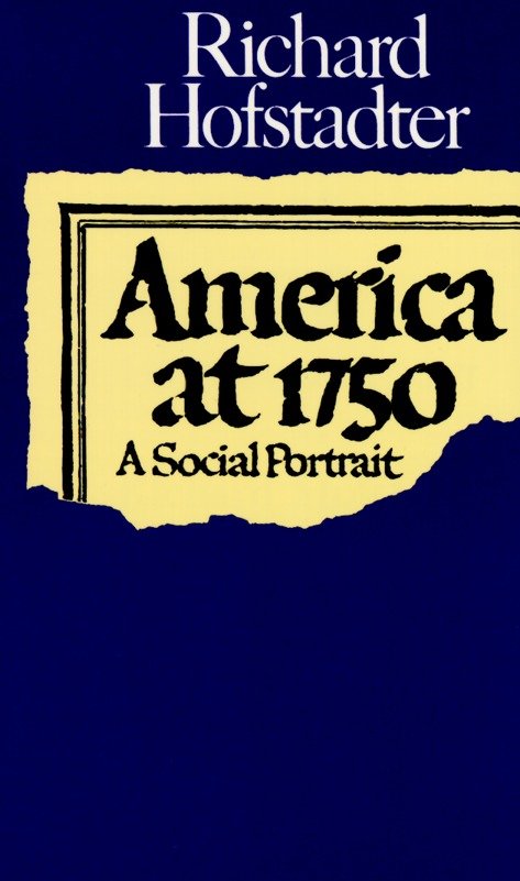 America at 1750 - A Social Portrait