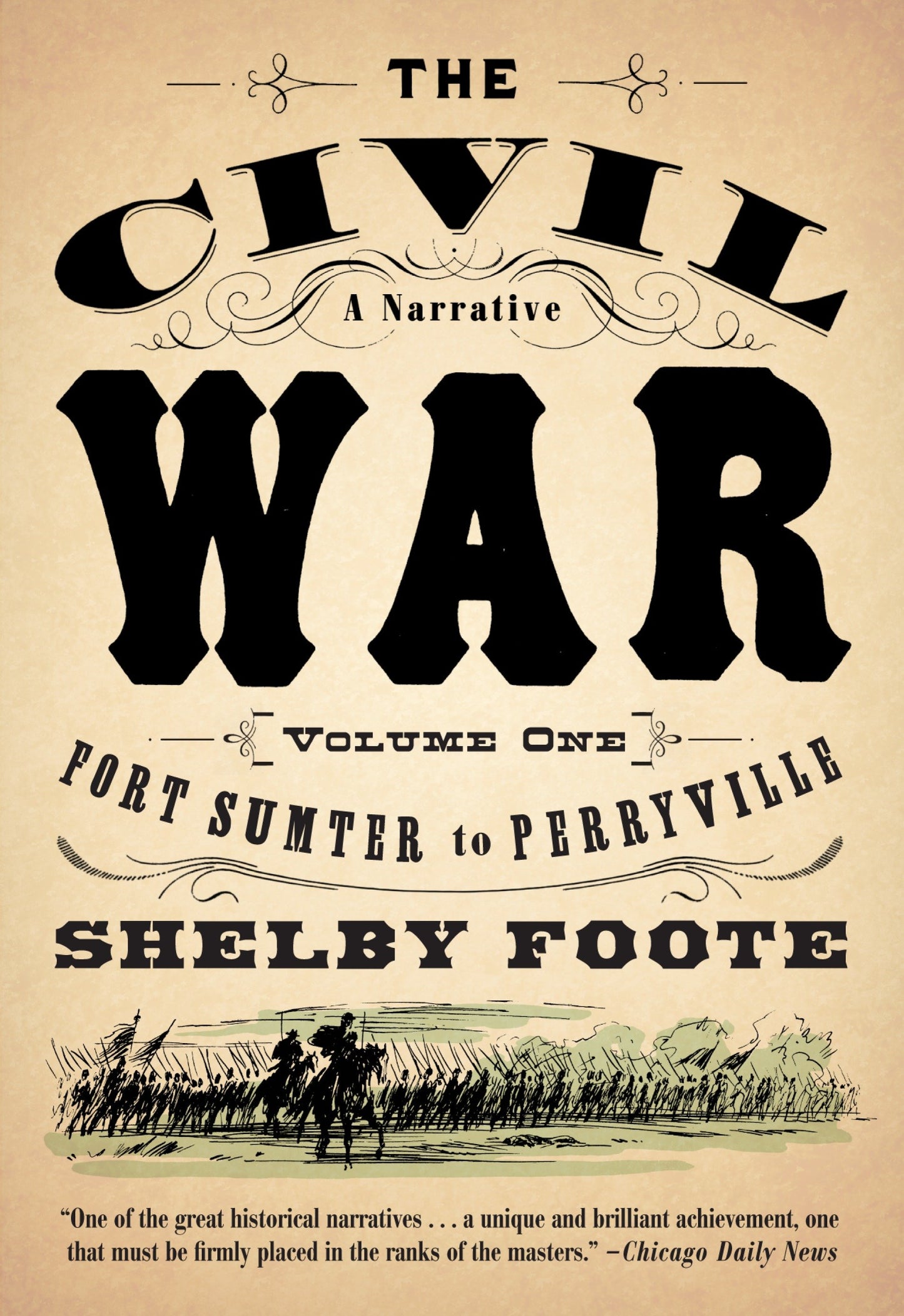 The Civil War: A Narrative - Volume 1: Fort Sumter to Perryville (Vintage Civil War Library)