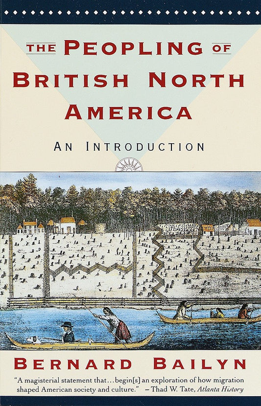 The Peopling of British North America - An Introduction