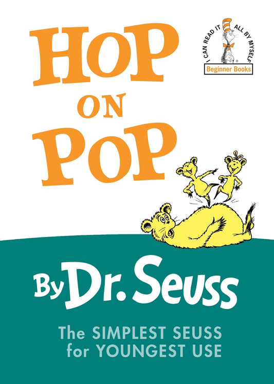 Hop on Pop - The Simplest Seuss for Youngest Use (Beginner Books)