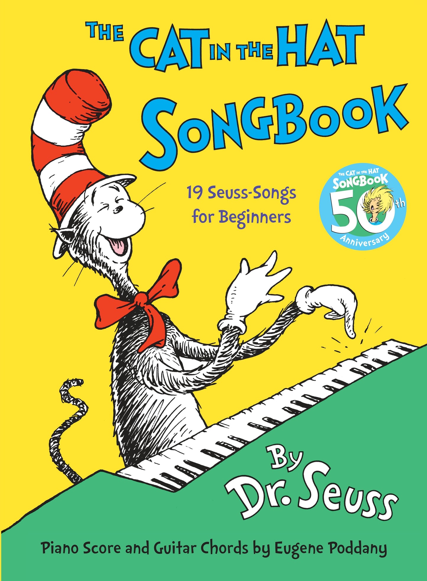 The Cat in the Hat Songbook - 50th Anniversary Edition (Classic Seuss)