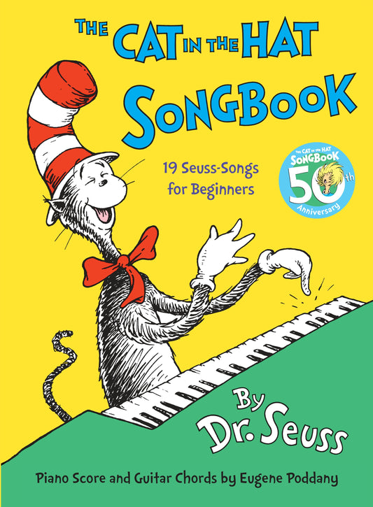 The Cat in the Hat Songbook - 50th Anniversary Edition (Classic Seuss)