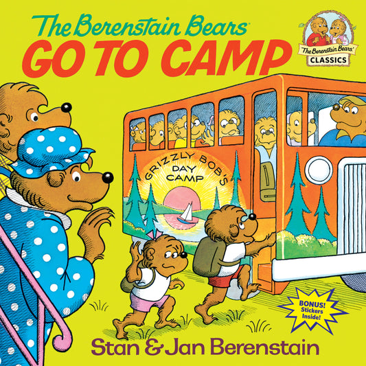 The Berenstain Bears Go to Camp (First Time Books)
