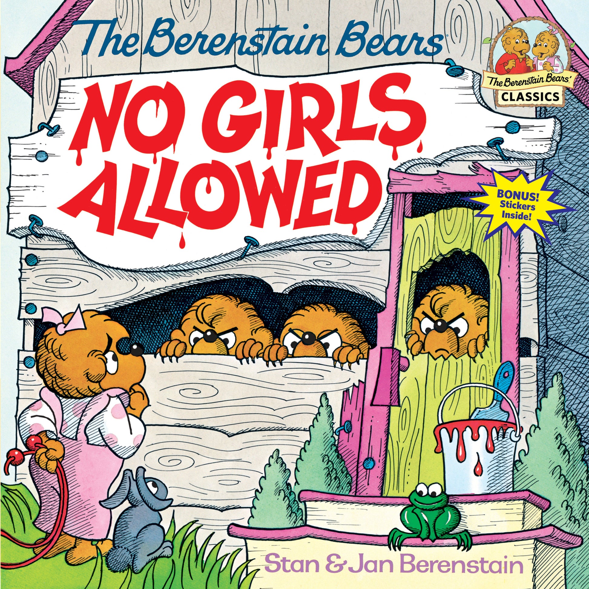 The Berenstain Bears No Girls Allowed (First Time Books)