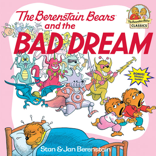 The Berenstain Bears and the Bad Dream (First Time Books)