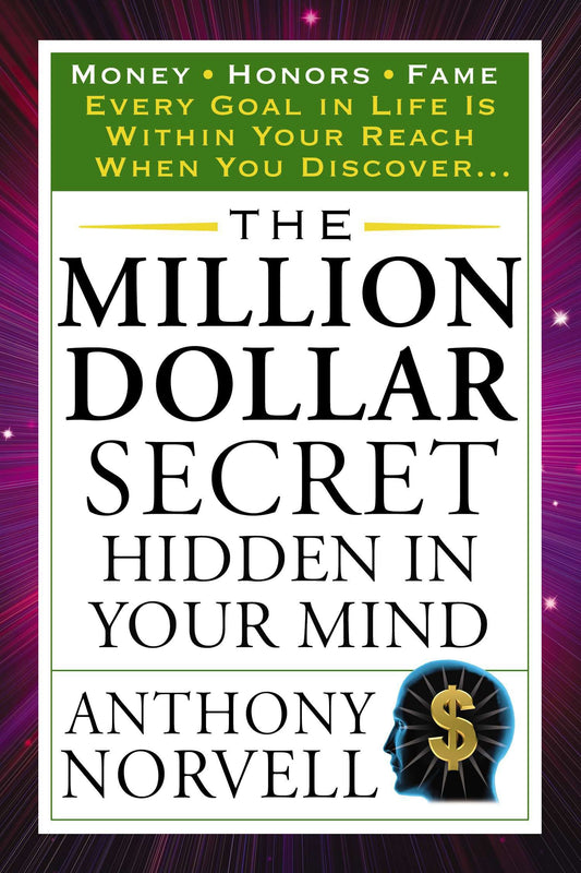 The Million Dollar Secret Hidden in Your Mind - Money Honors Fame (Tarcher Success Classics)