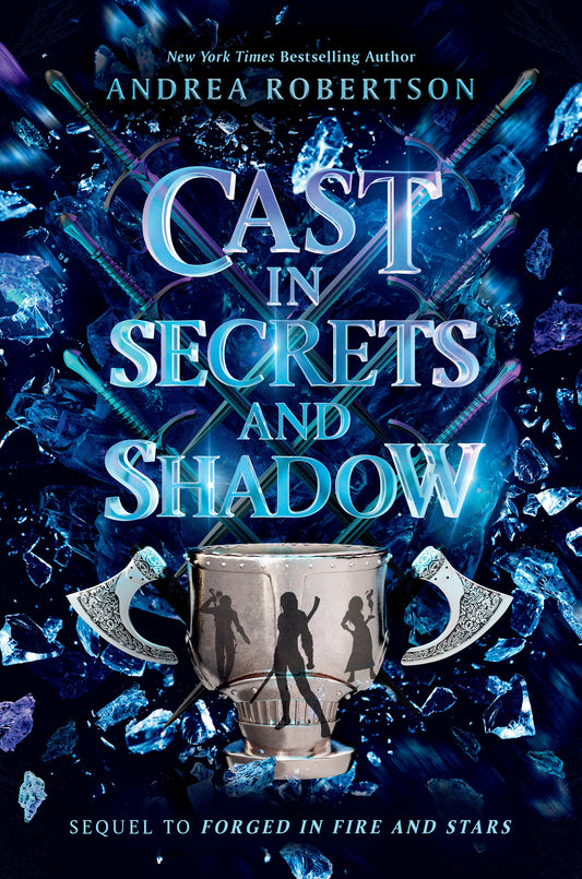 Cast in Secrets and Shadow (Loresmith) (Book:2)