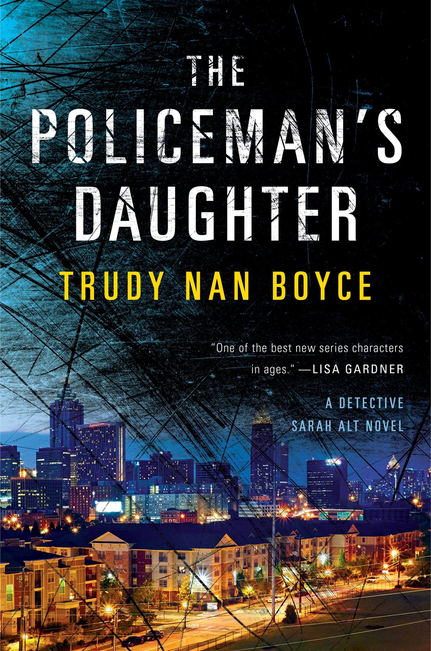 The Policeman's Daughter (A Detective Sarah Alt Novel) (Book:3)