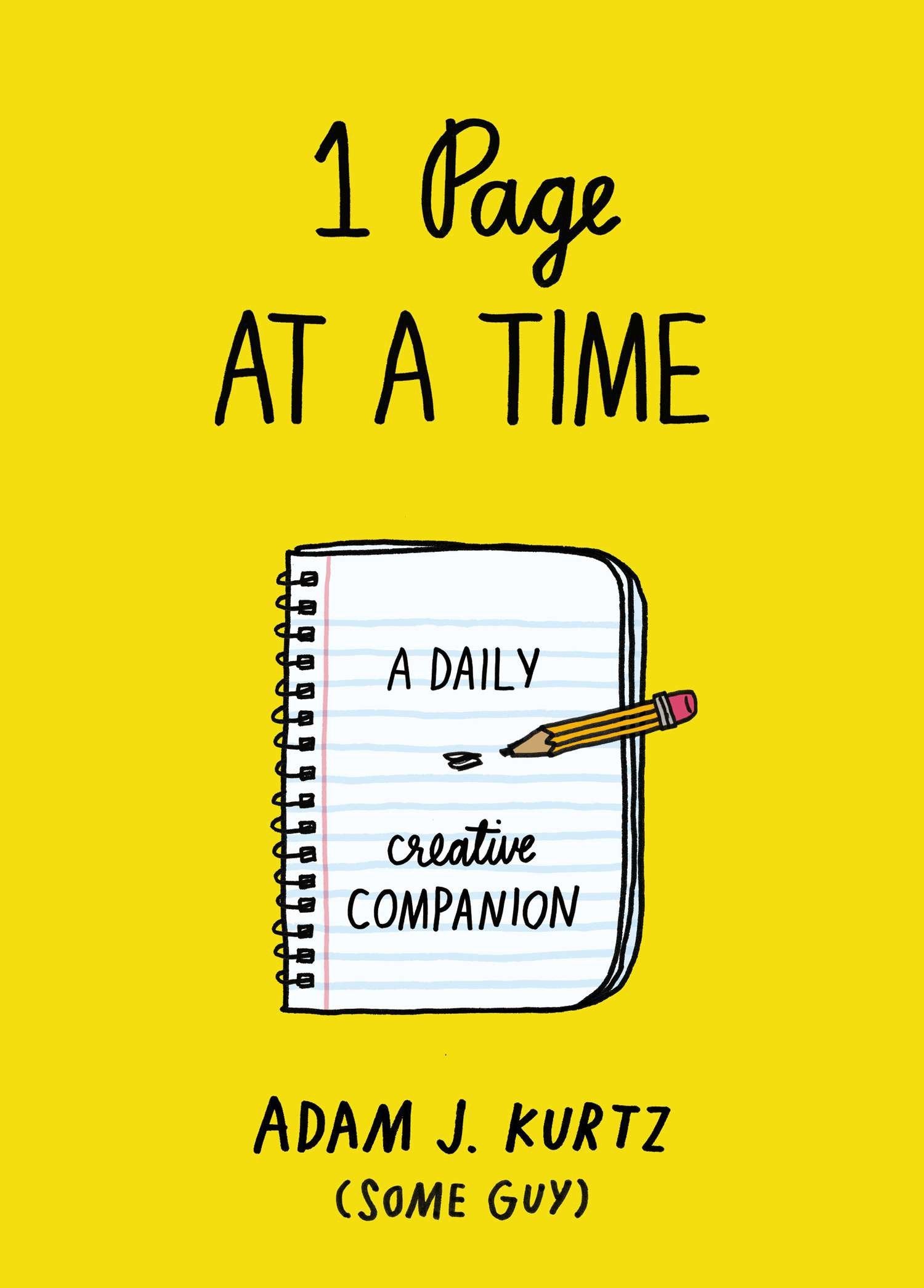 1 Page at a Time - A Daily Creative Companion