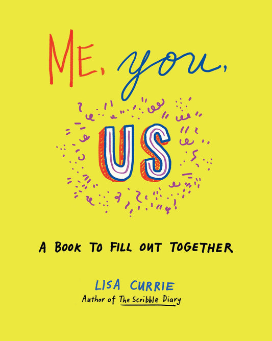 Me, You, Us - A Book to Fill Out Together