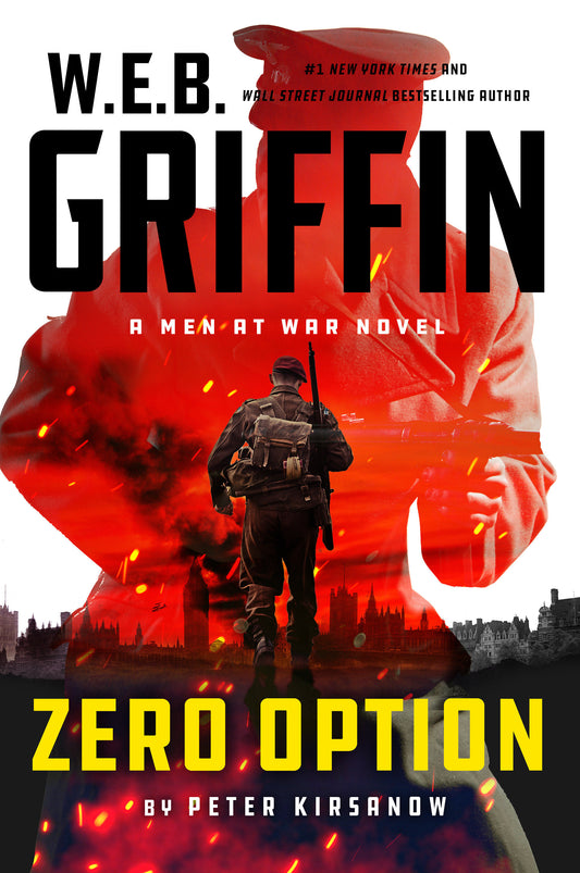 W.E.B. Griffin Zero Option (Men at War) (Book:9)