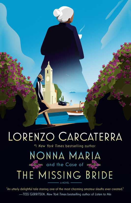 Nonna Maria and the Case of the Missing Bride - A Novel