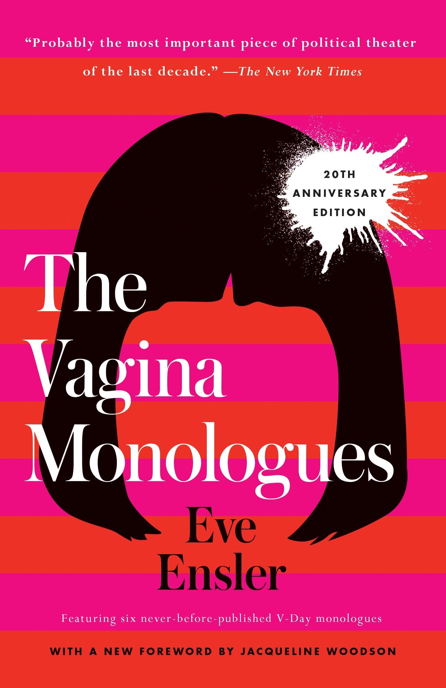 The Vagina Monologues - 20th Anniversary Edition