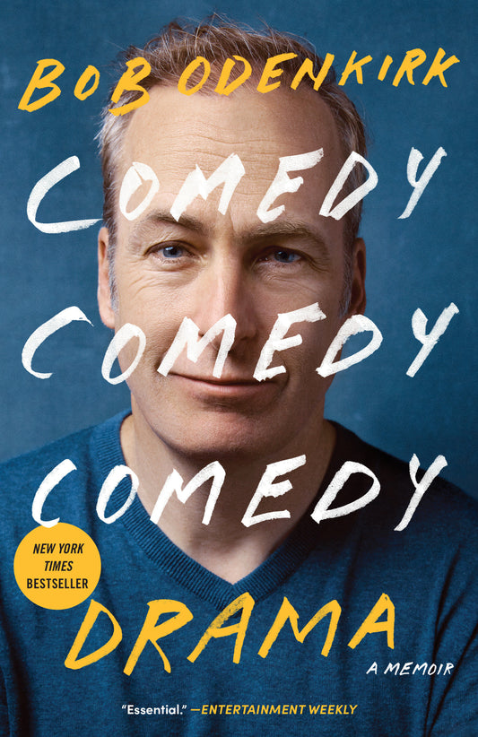 Comedy Comedy Comedy Drama - A Memoir