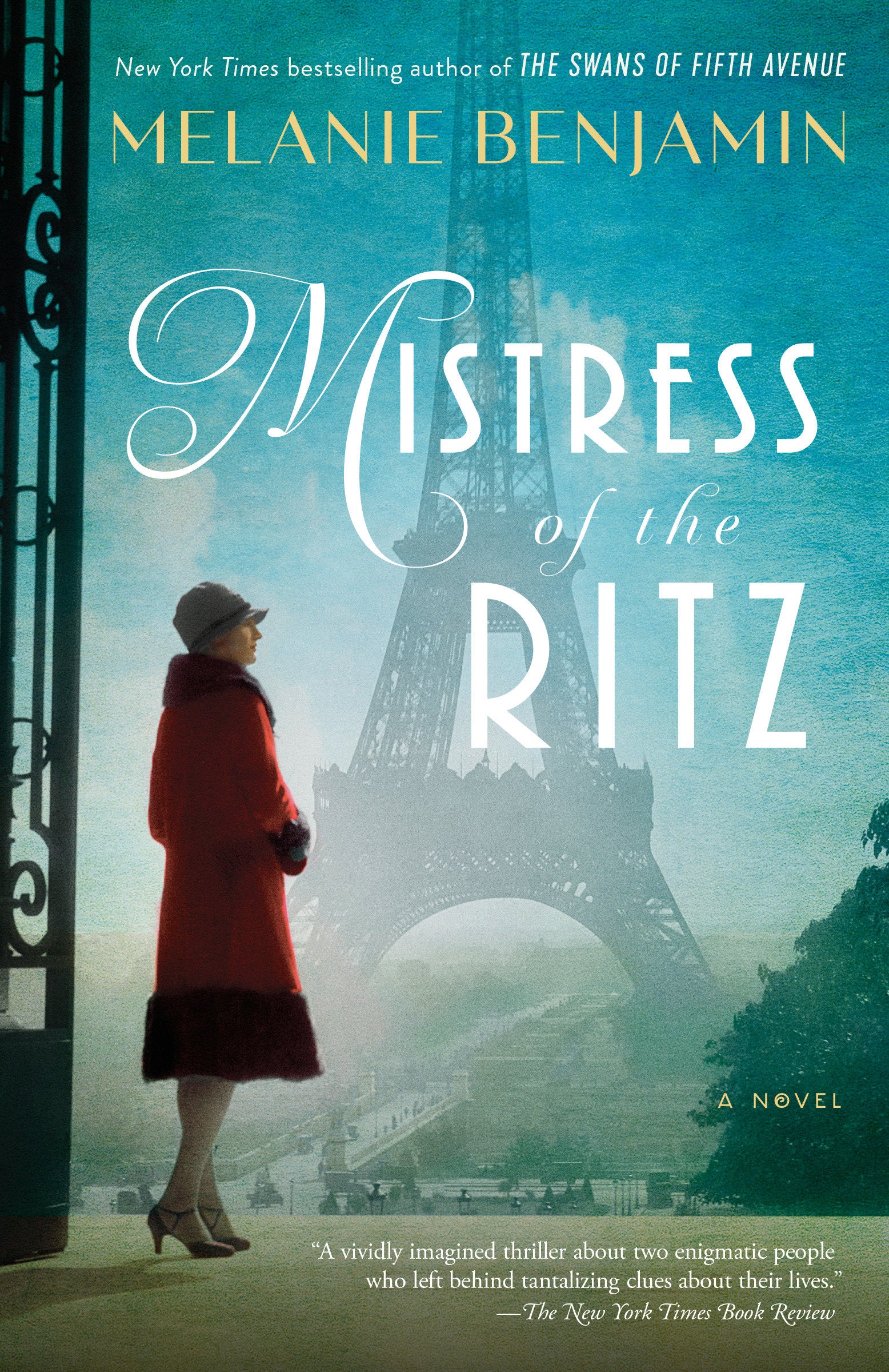 Mistress of the Ritz - A Novel