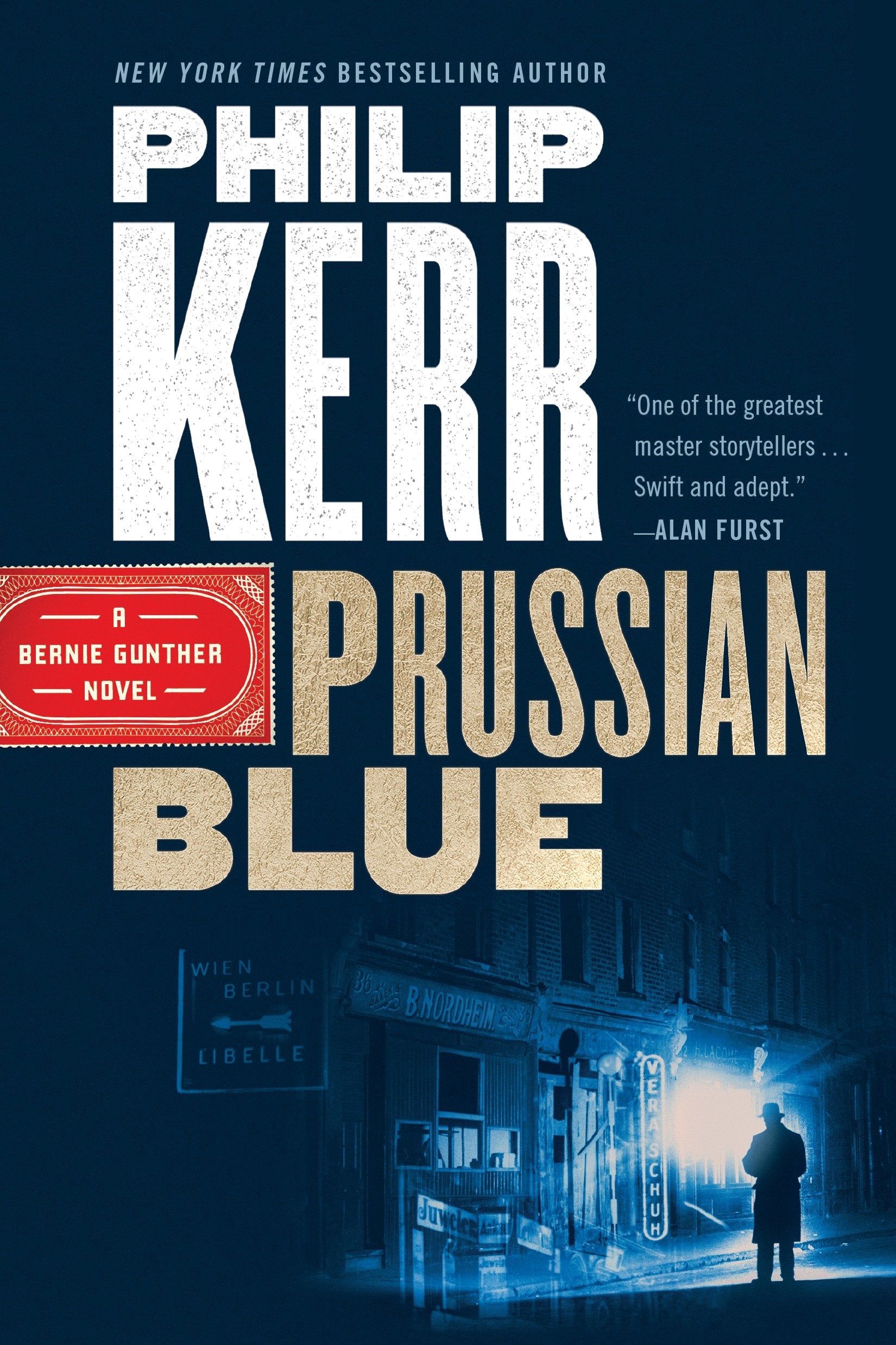 Prussian Blue (A Bernie Gunther Novel) (Book:12)