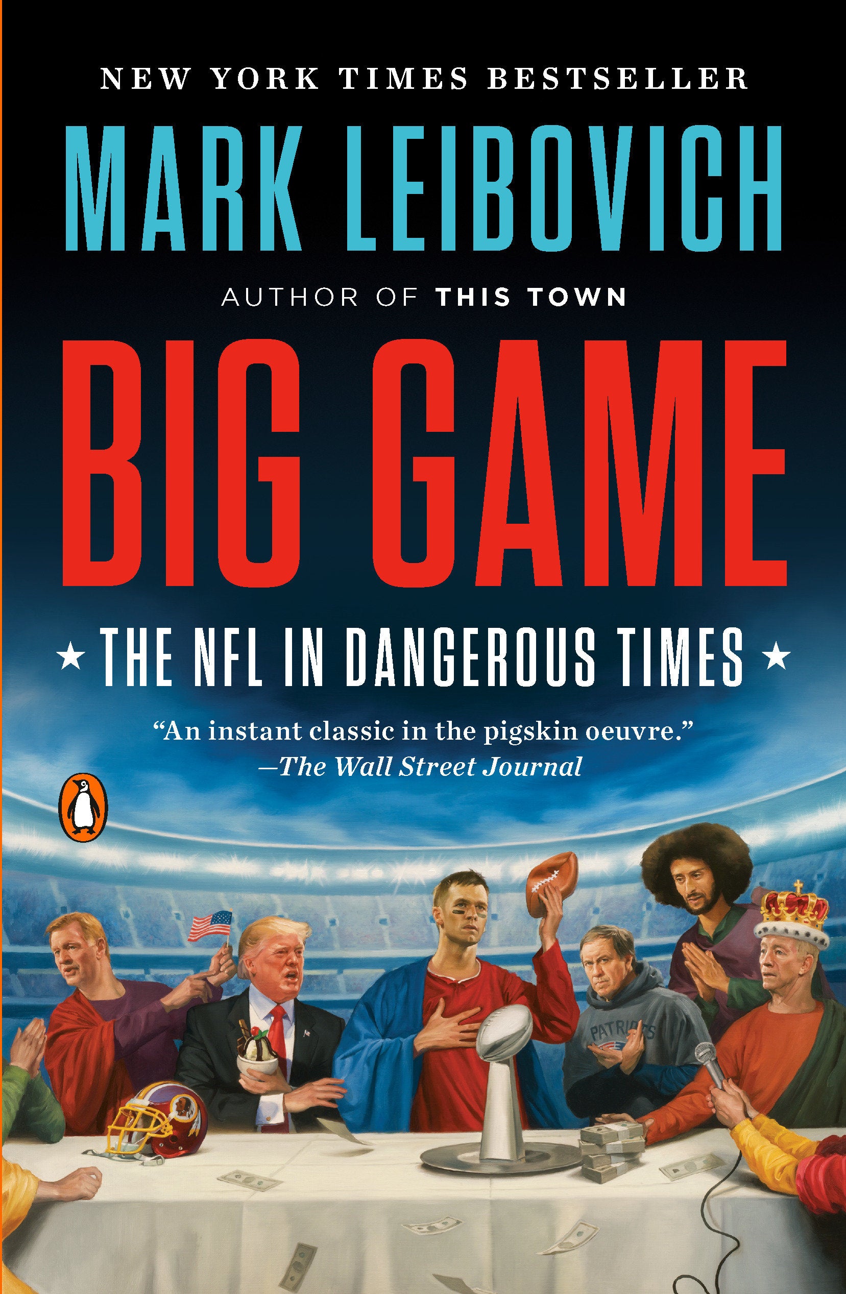 Big Game - The NFL in Dangerous Times