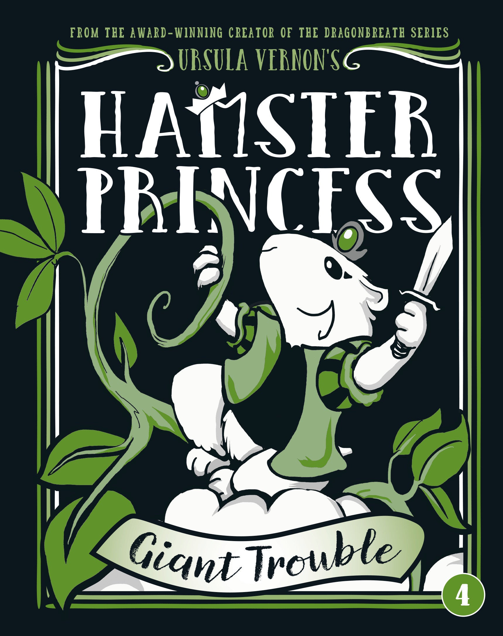 Hamster Princess: Giant Trouble (Hamster Princess) (Book:4)