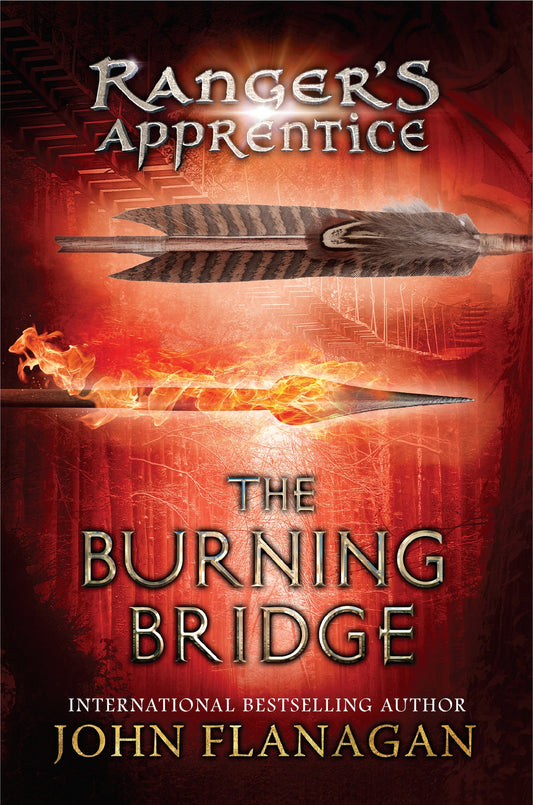The Burning Bridge - Book Two (Ranger's Apprentice) (Book:2)