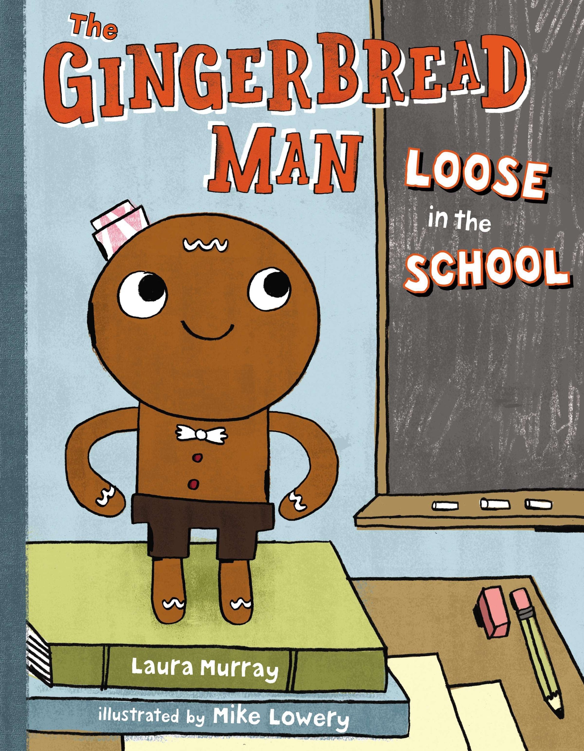 The Gingerbread Man Loose in the School (The Gingerbread Man Is Loose) (Book:1)