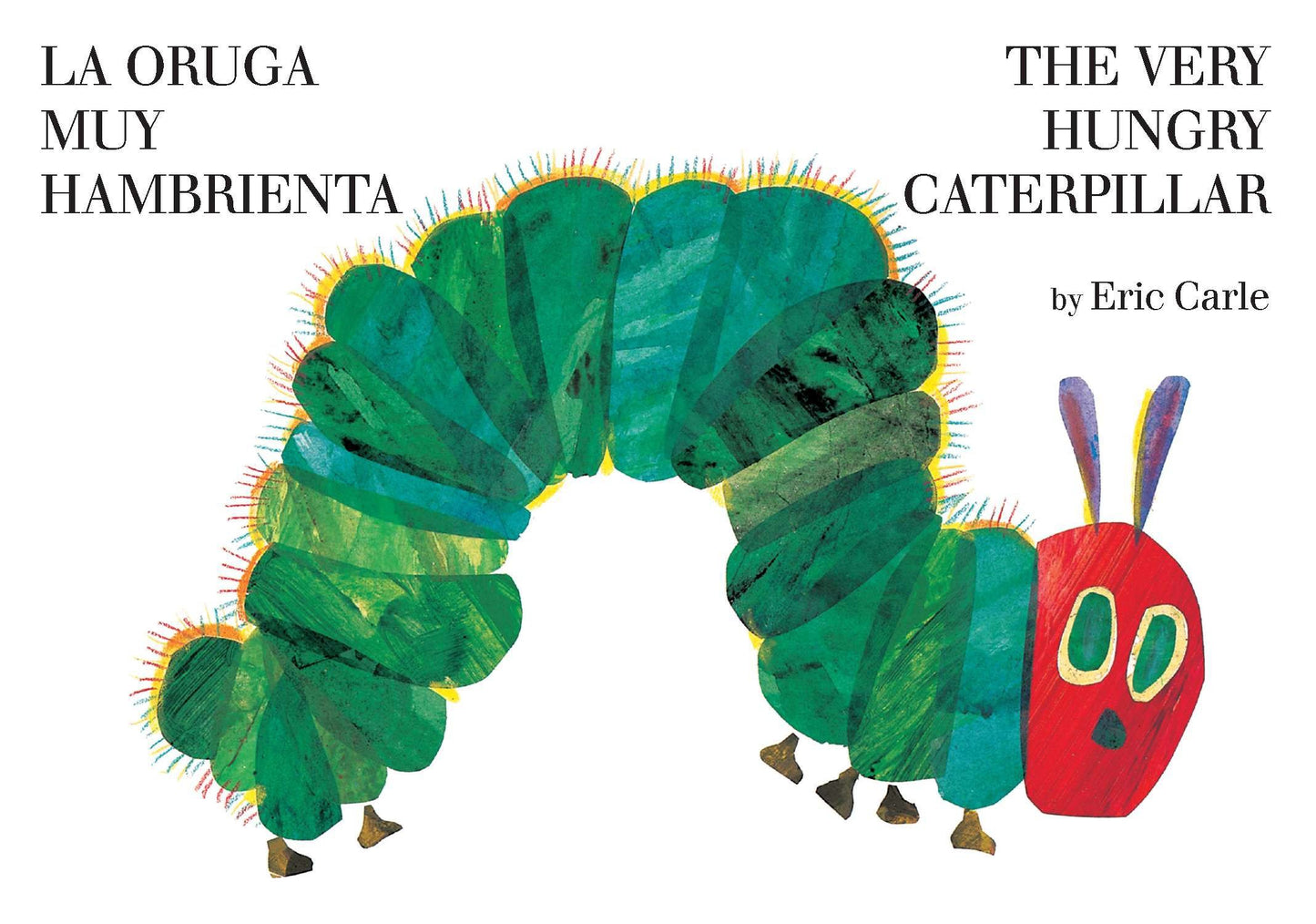 The Very Hungry Caterpillar/La Oruga Muy Hambrienta (Bilingual English-Spanish Edition), The Very Hungry Caterpillar