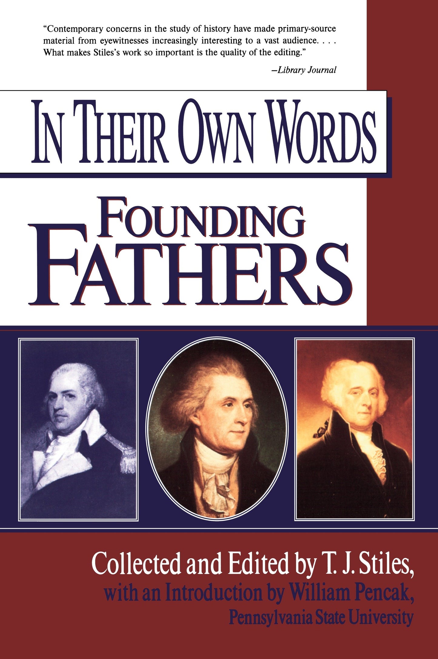 In Their Own Words - Founding Fathers