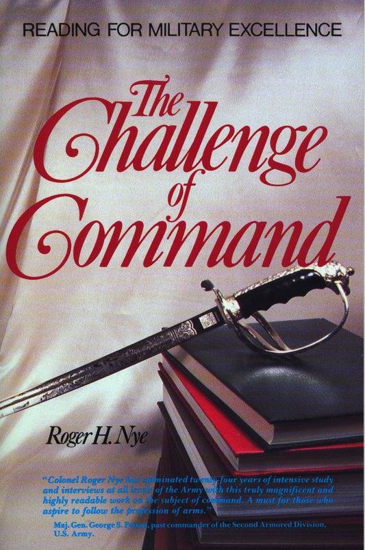 Challenge of Command - Reading for Military Excellence