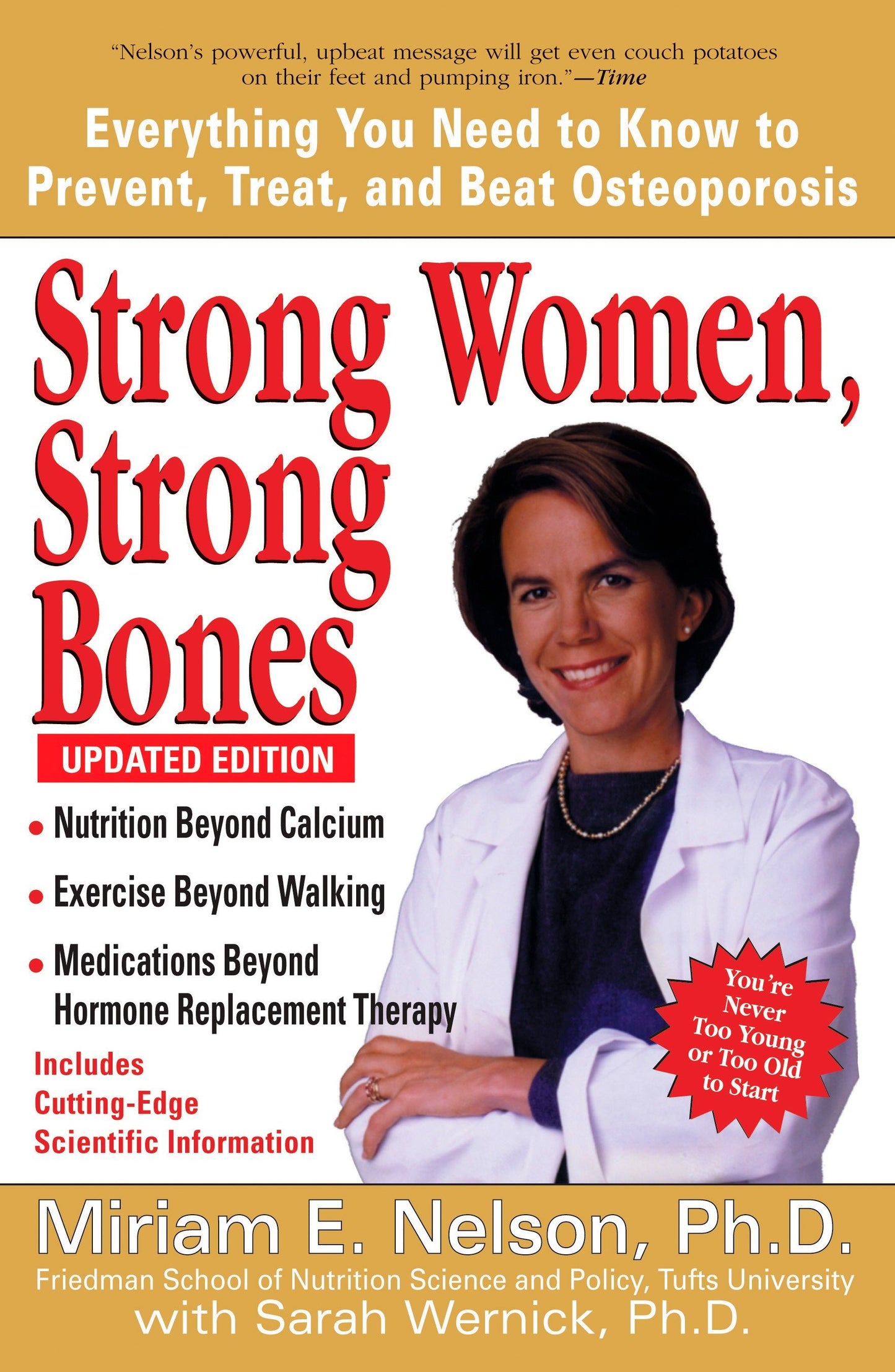 Strong Women, Strong Bones - Everything You Need to Know to Prevent, Treat, and Beat Osteoporosis, Updated Edition