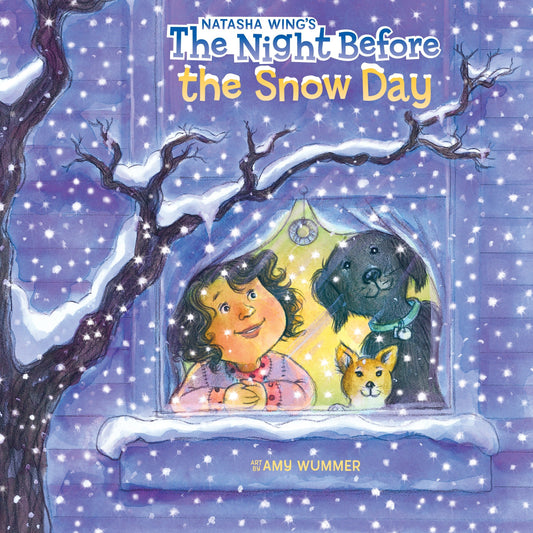 The Night Before the Snow Day (The Night Before)