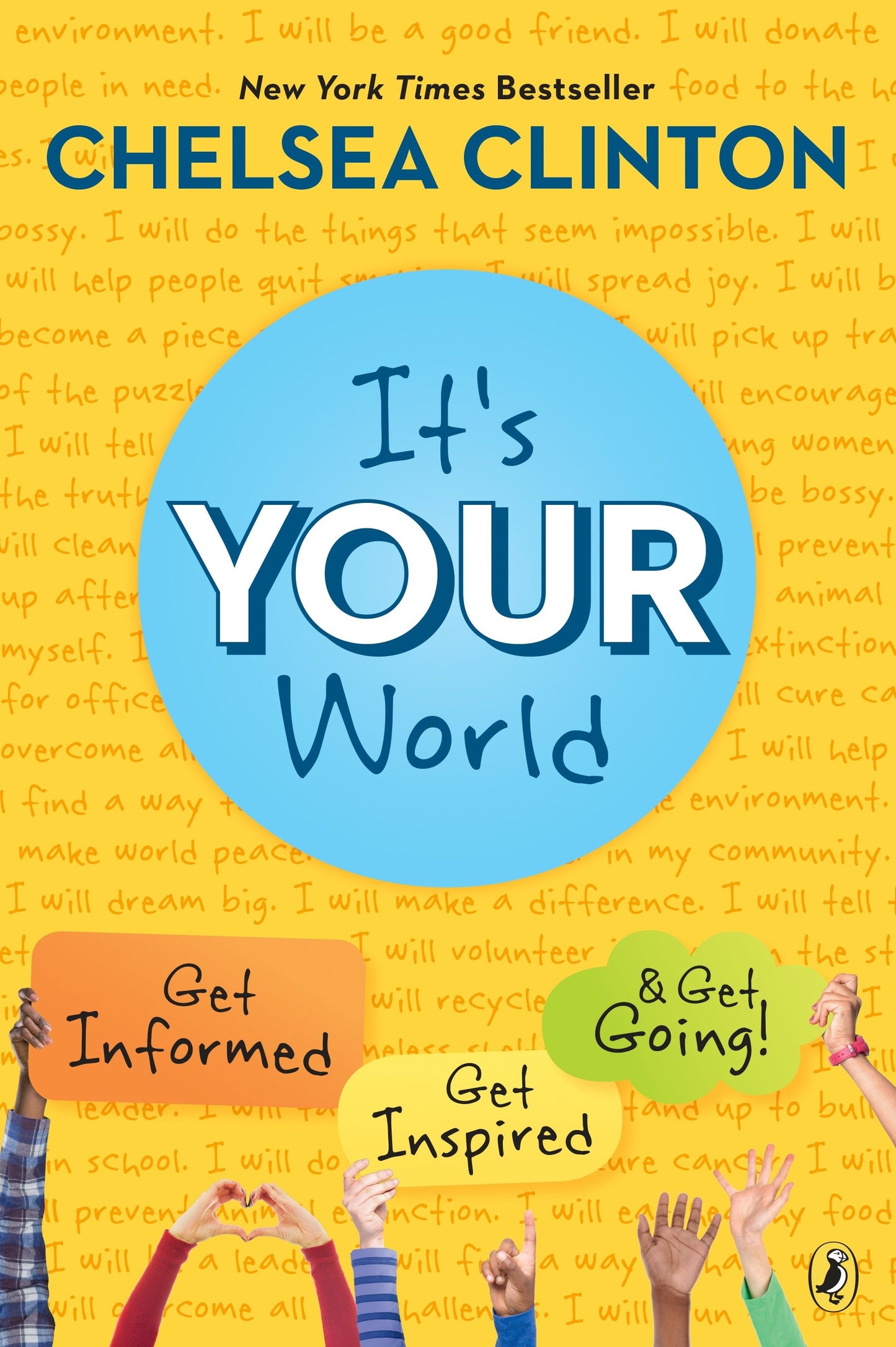 It's Your World - Get Informed, Get Inspired & Get Going!