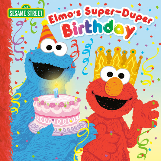 Elmo's Super-Duper Birthday (Sesame Street) (Pictureback)