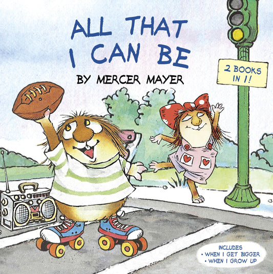 All That I Can Be (Little Critter) - An Inspirational Book for Kids (Pictureback)