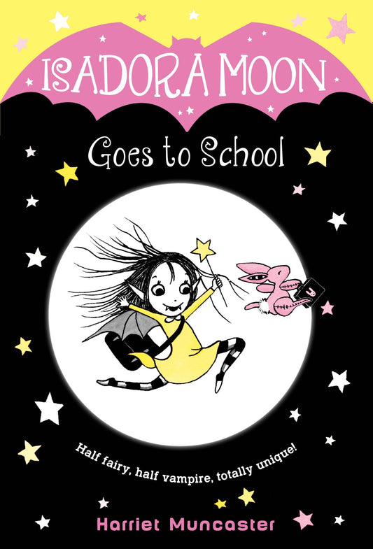 Isadora Moon Goes to School (Isadora Moon) (Book:1)
