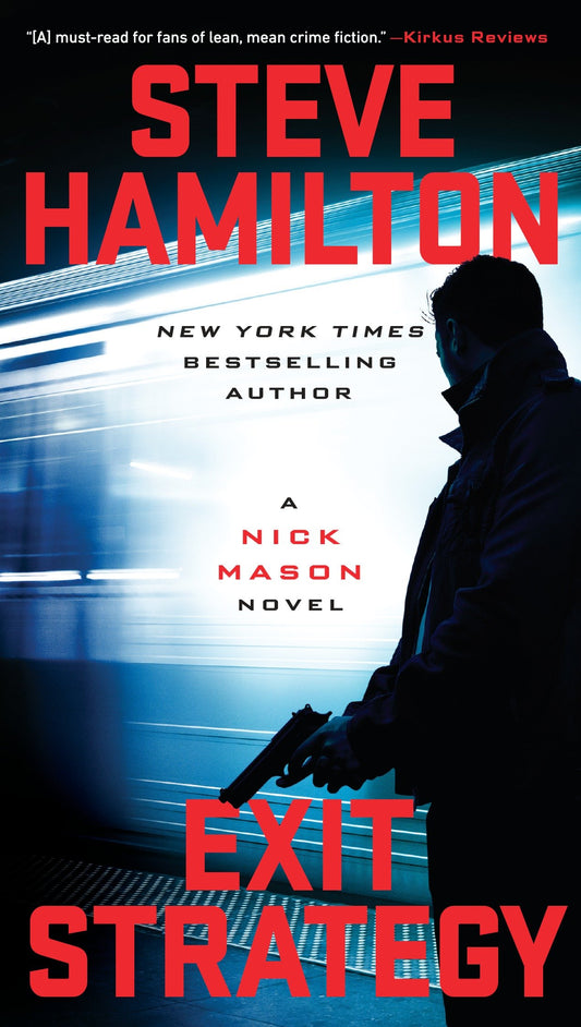 Exit Strategy (A Nick Mason Novel) (Book:2)