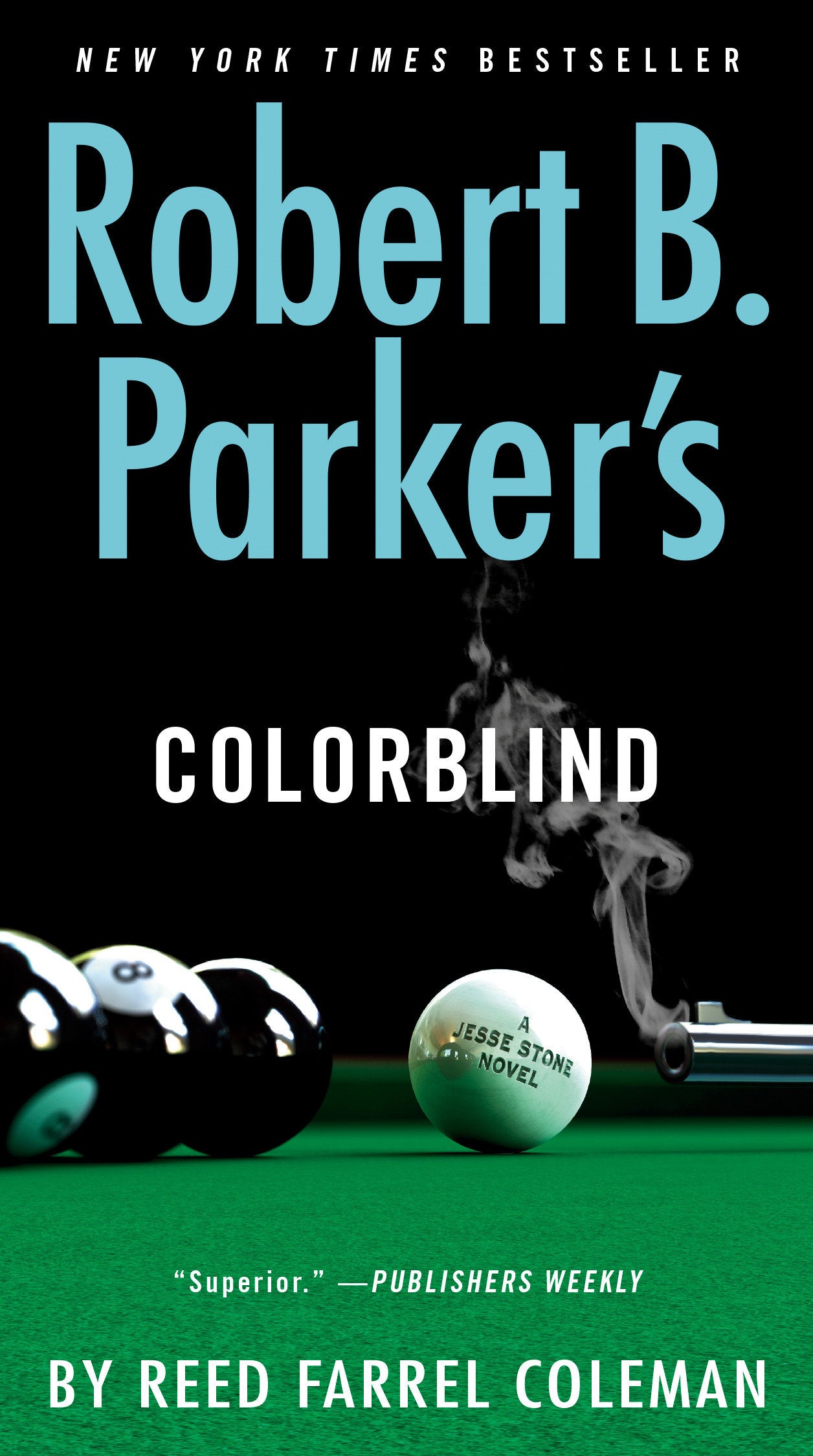 Robert B. Parker's Colorblind (A Jesse Stone Novel) (Book:17)